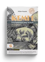 Kemi Jilid 1: Cinta Kebebasan yang Tersesat