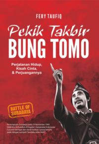 PEKIK TAKBIR BUNG TOMO