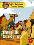Pemilik Dua Cahaya ( kisah Utsman Bin Affan)